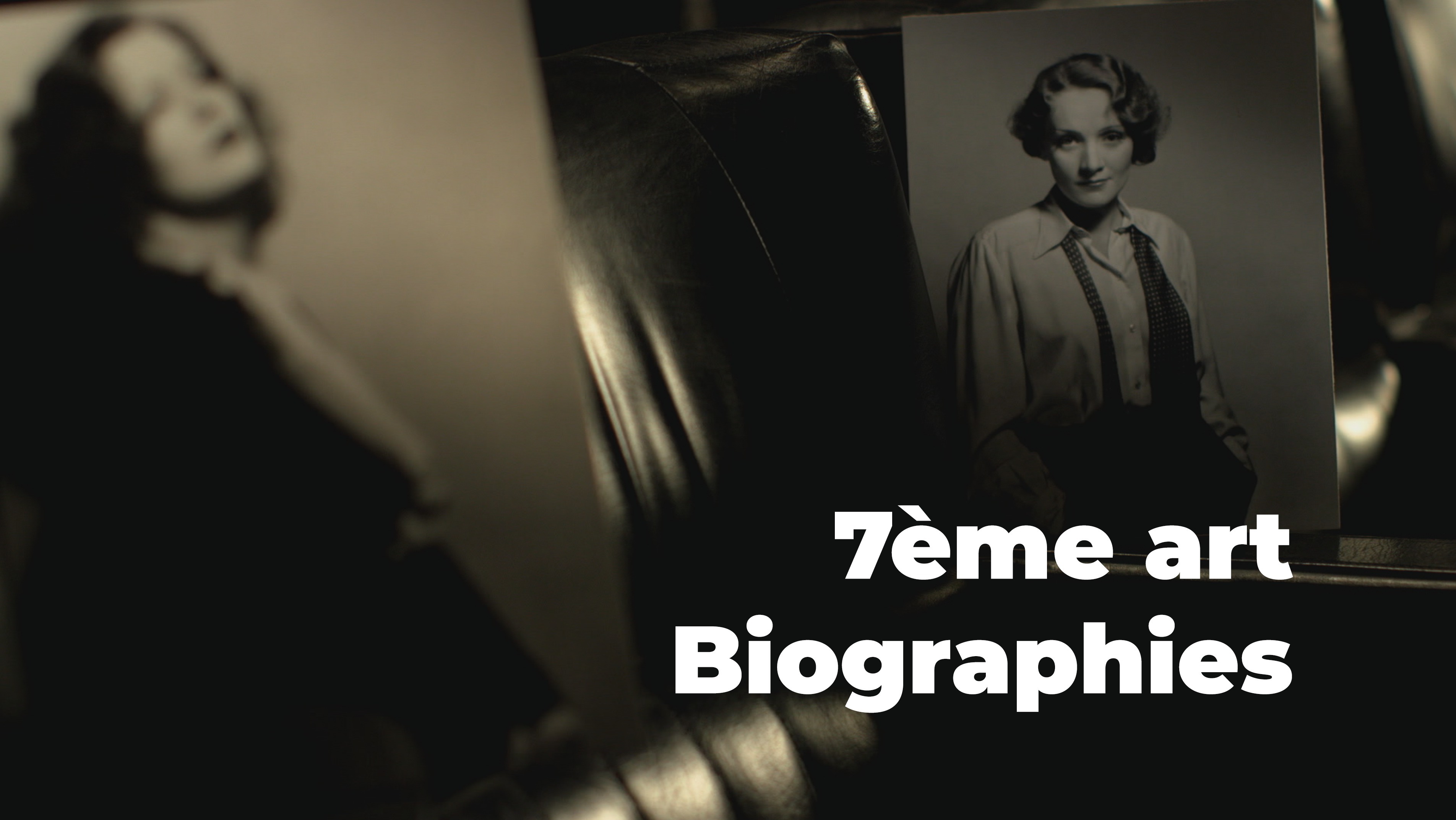 7ème Art - Biographies