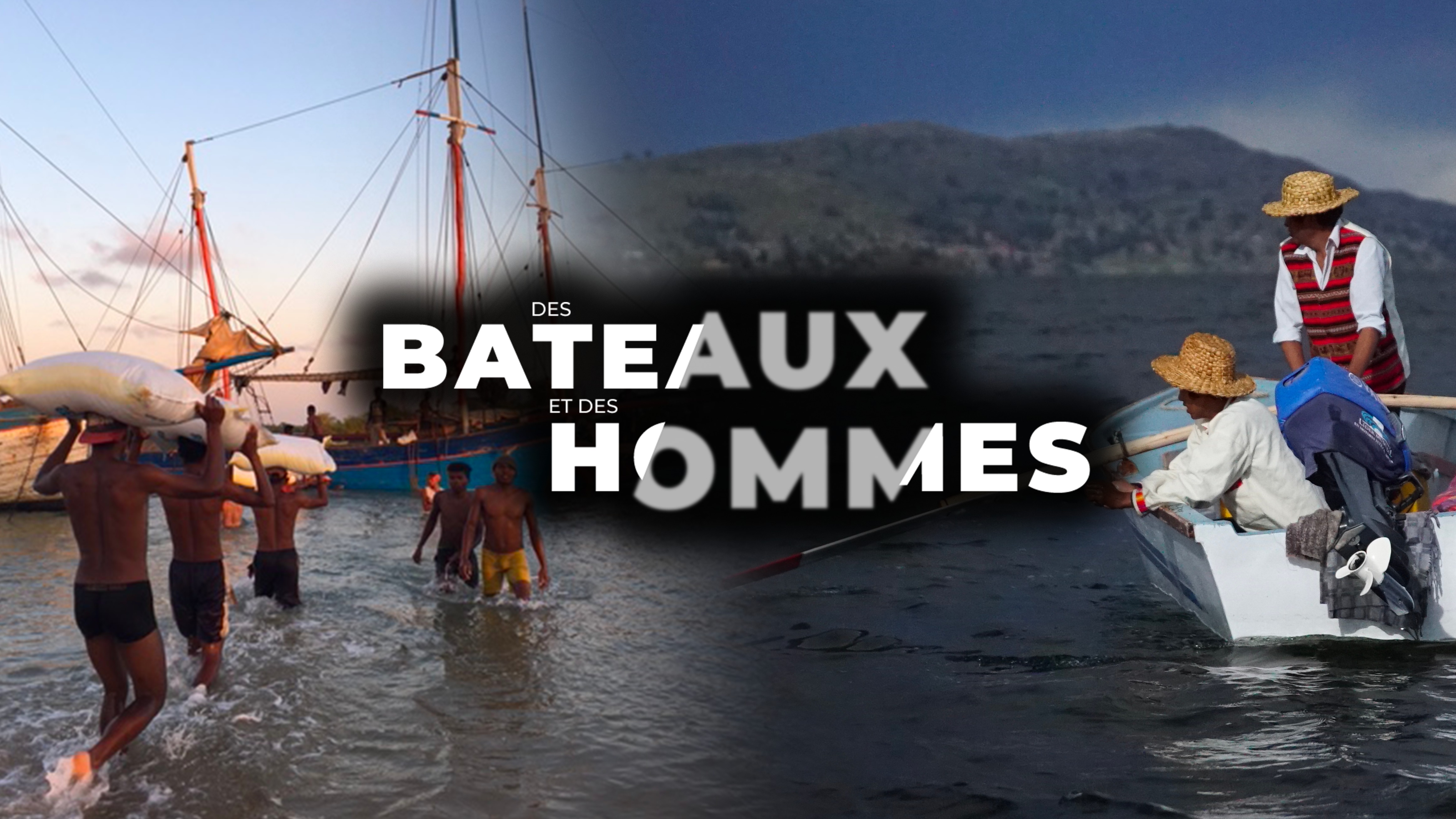 Des bateaux et des hommes