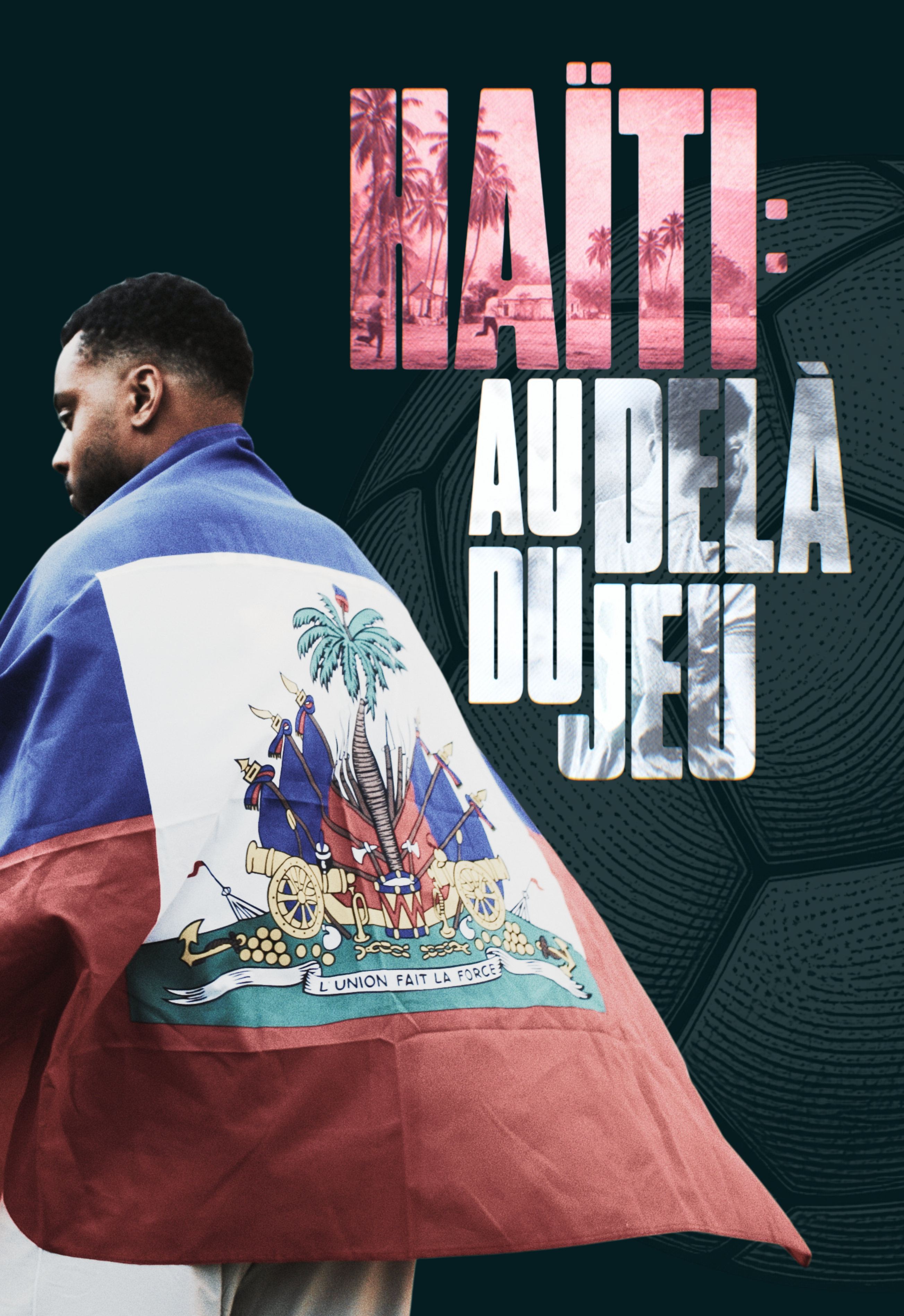 Haïti : Au-delà du jeu