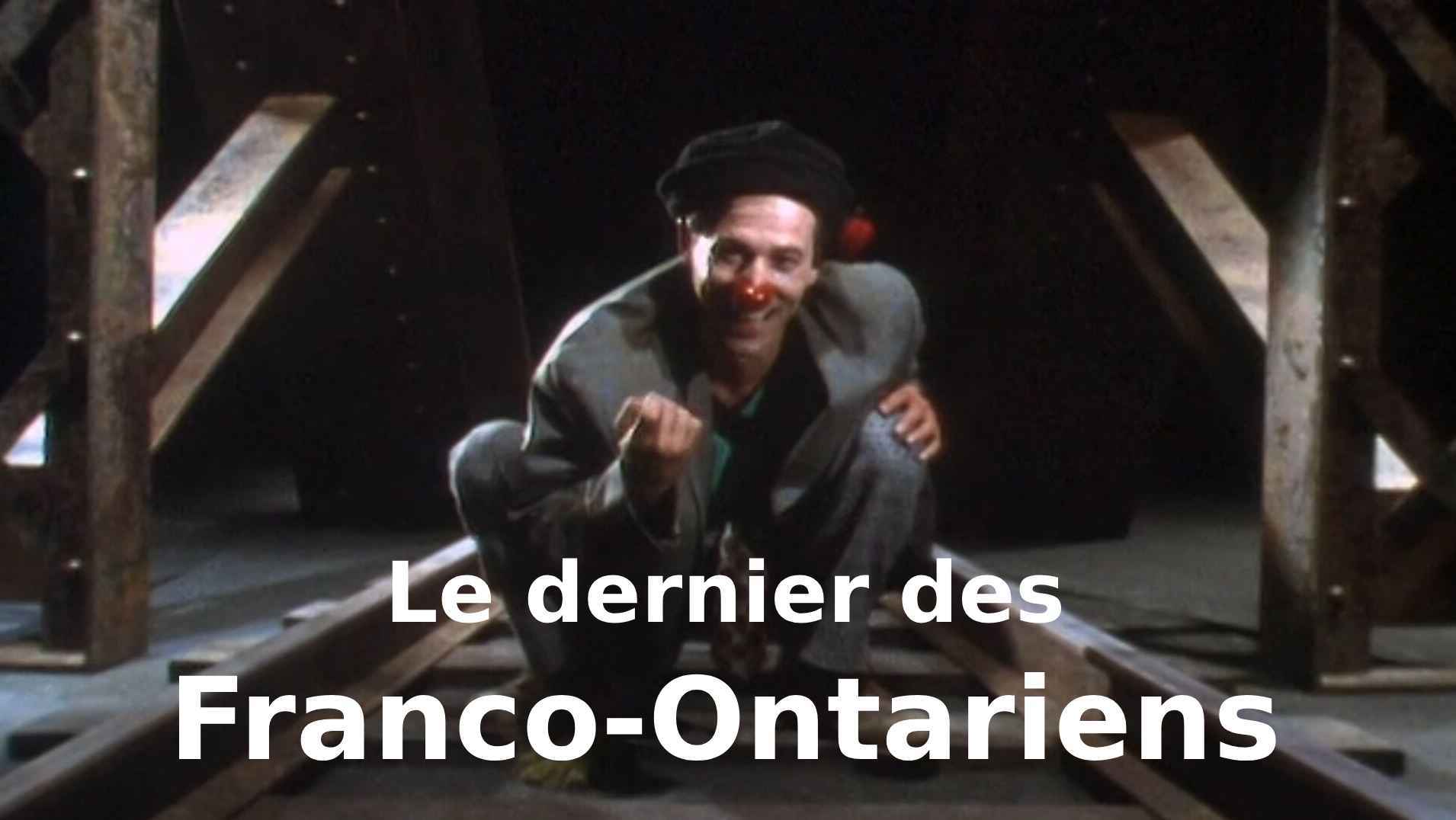 Le dernier des Franco-Ontariens