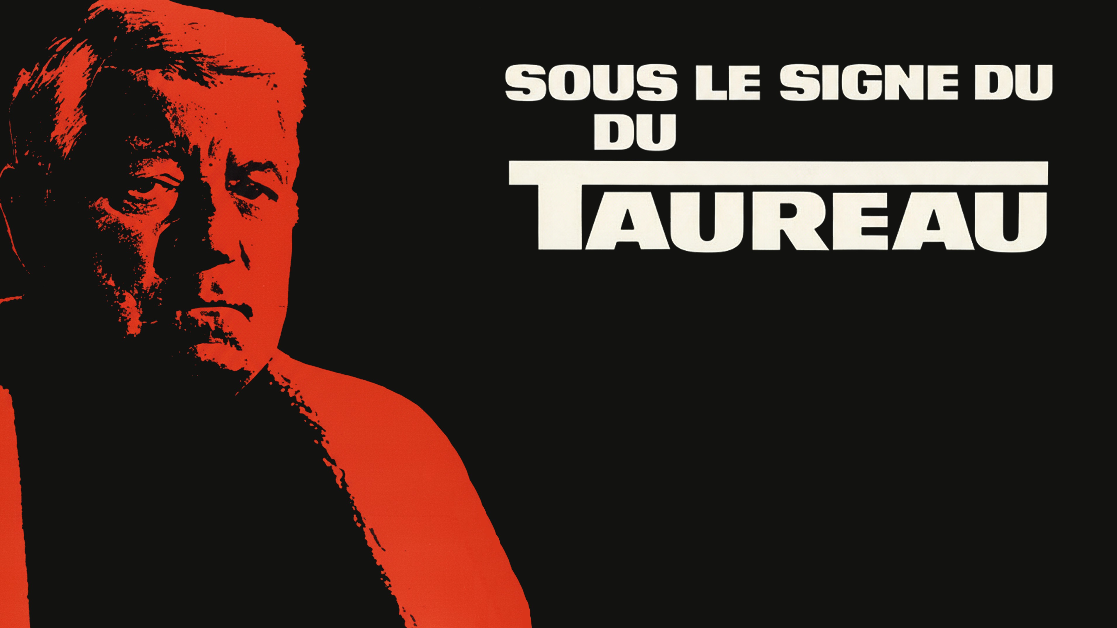Sous le signe du taureau