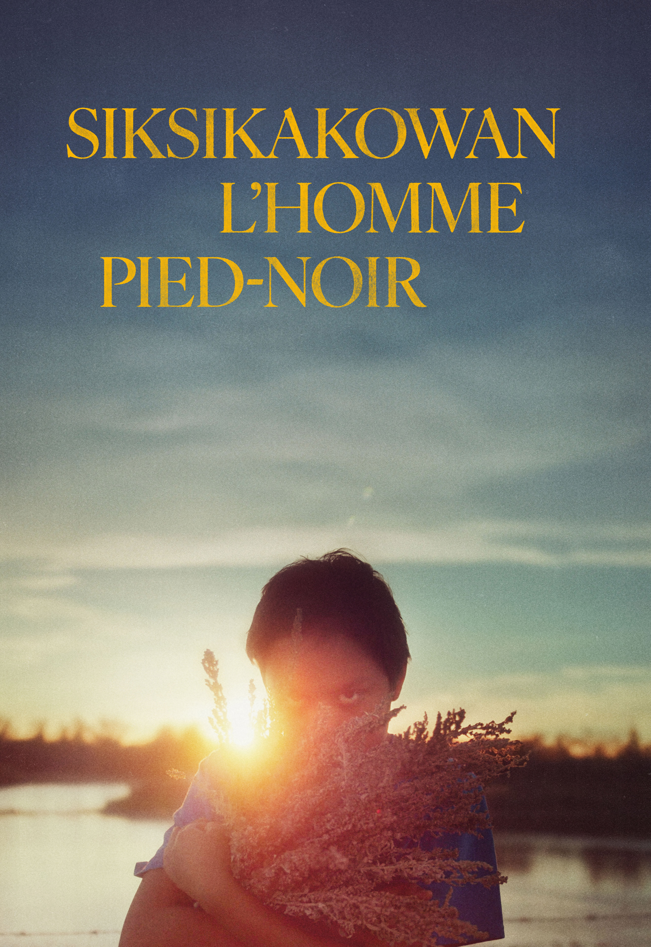 Siksikakowan, l'homme pied-noir