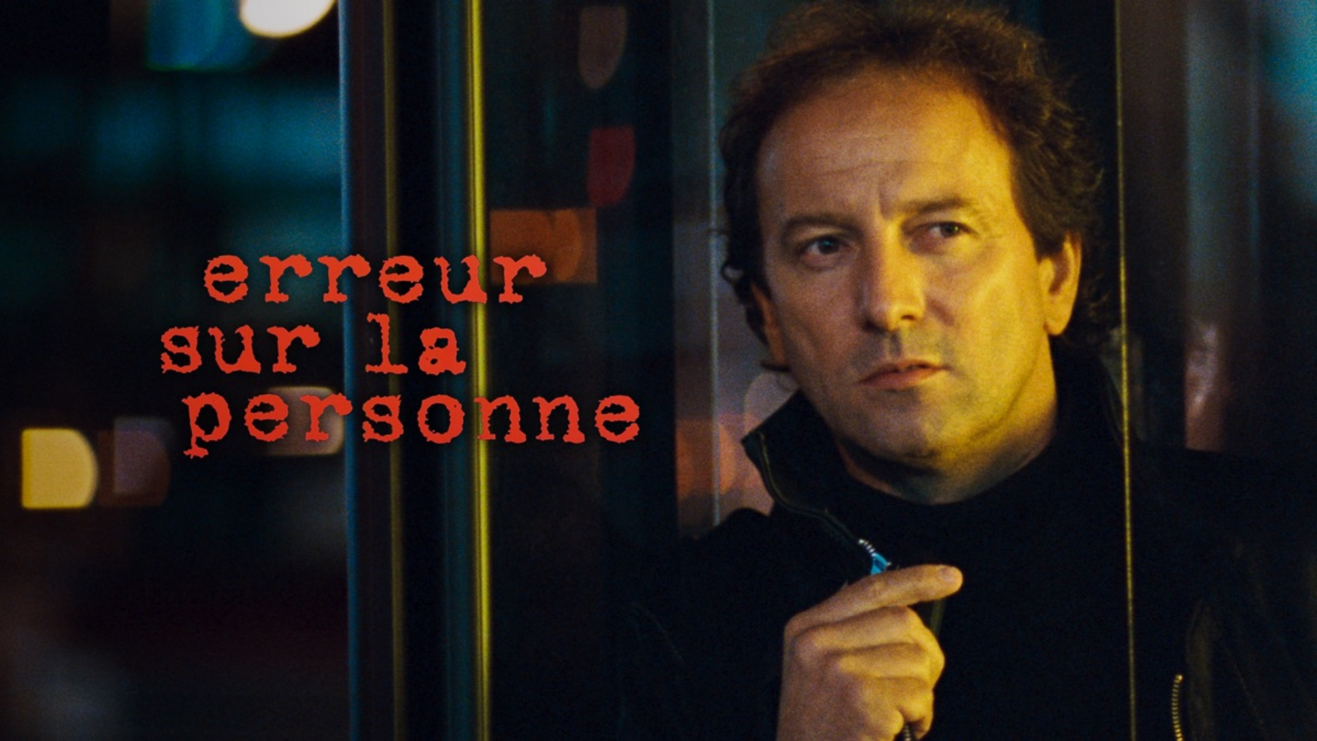 Erreur sur la personne