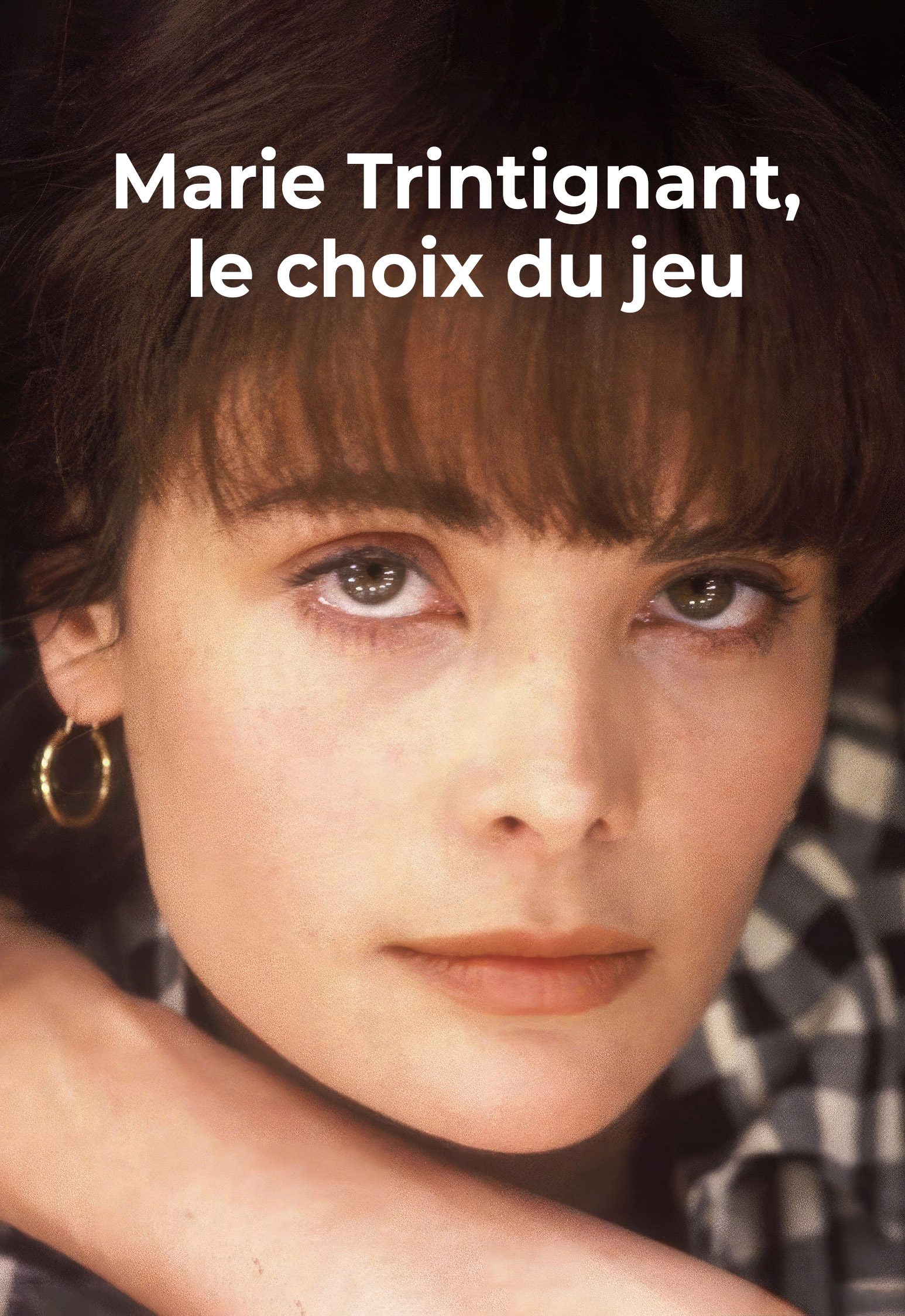 Marie Trintignant, le choix du jeu