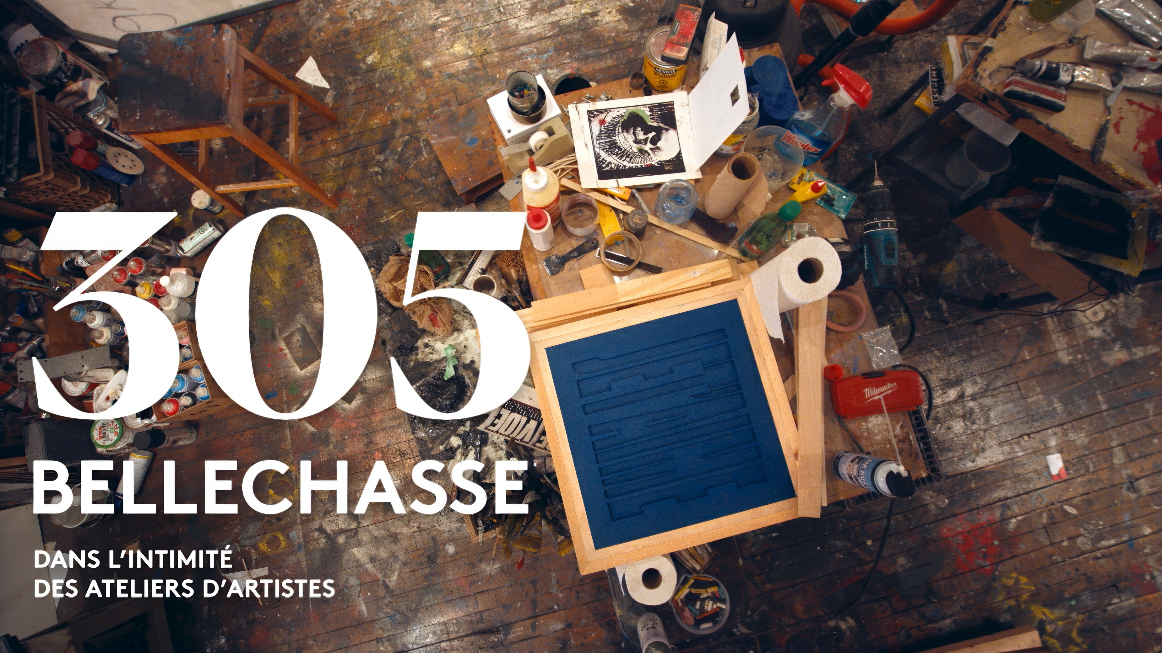 305 Bellechasse, dans l'intimité des ateliers d'artistes