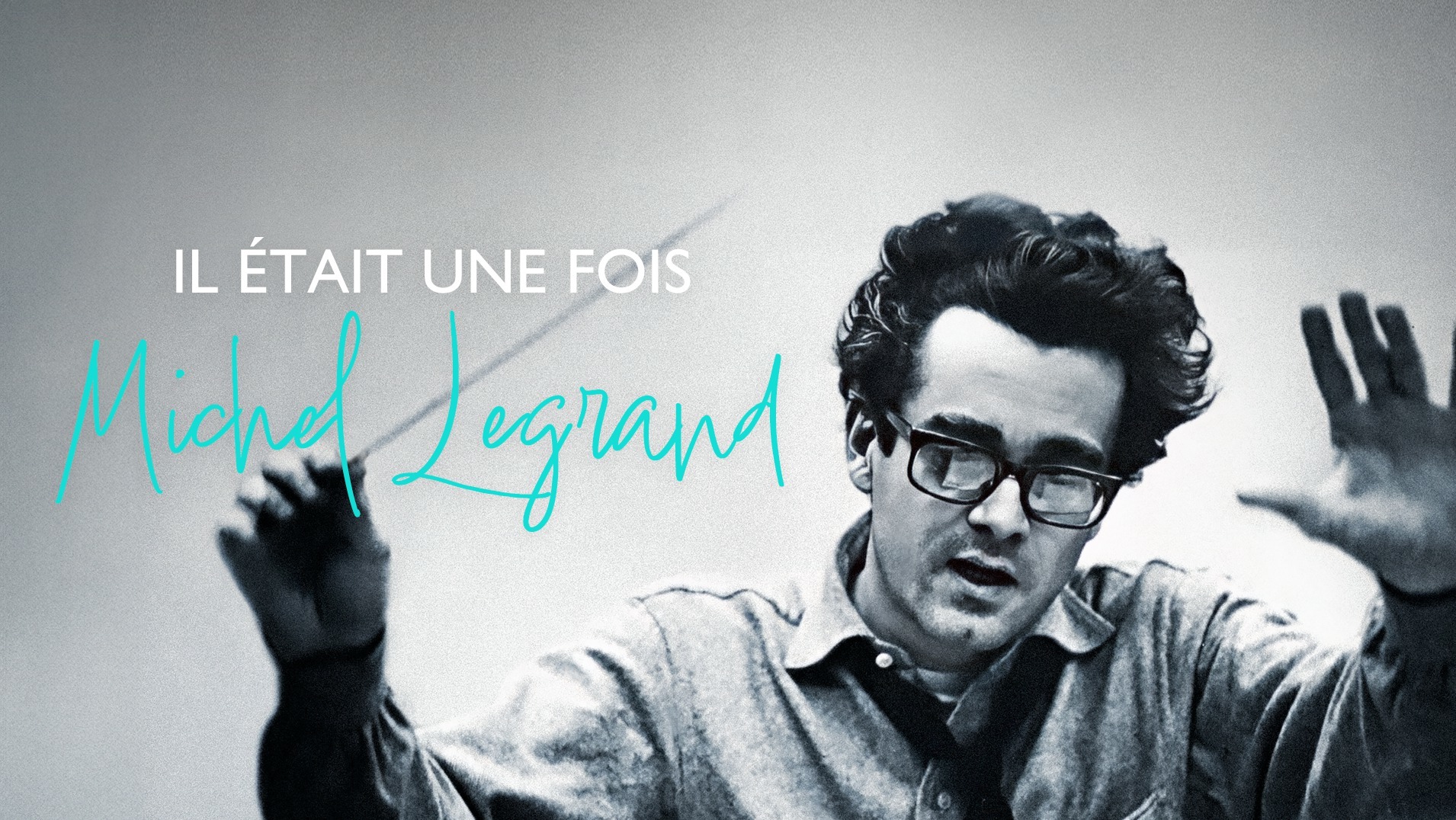 Il était une fois Michel Legrand