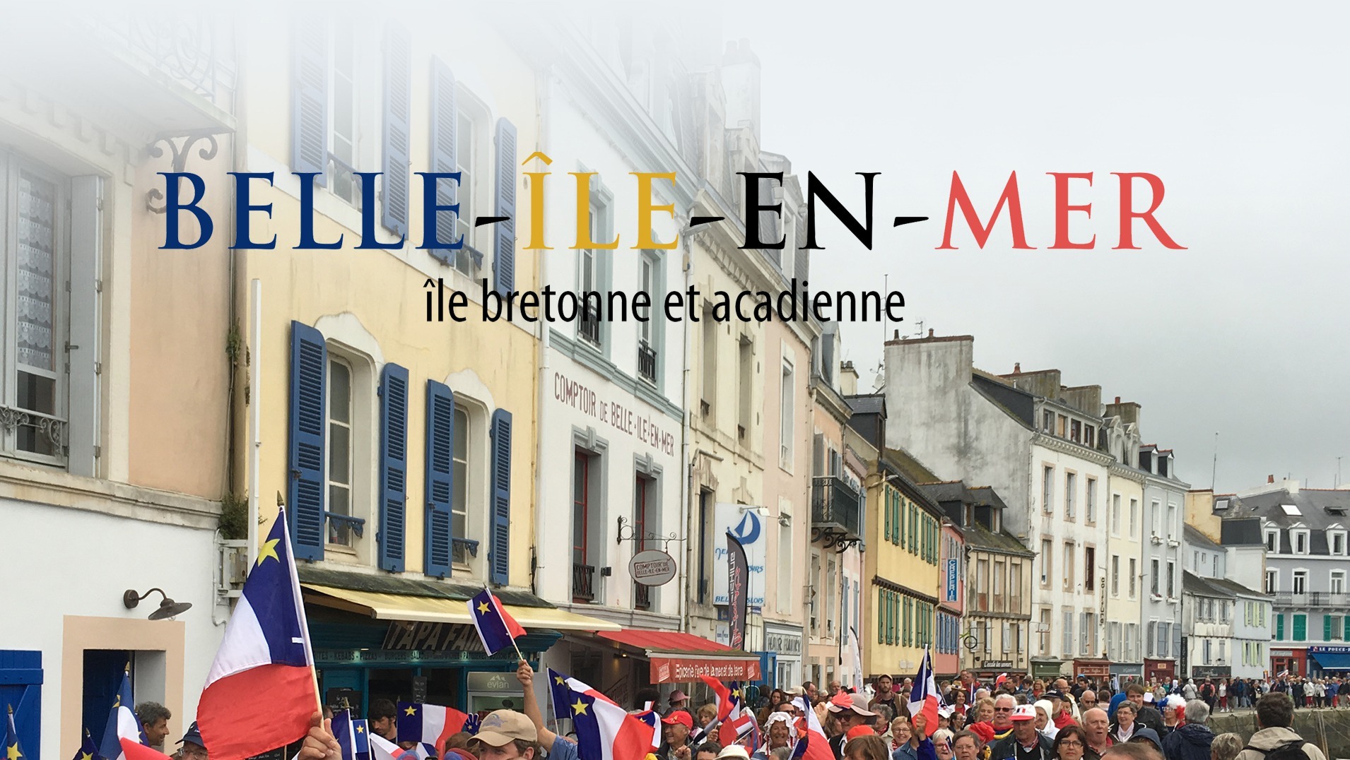 Belle-Île-en-Mer, île bretonne et acadienne